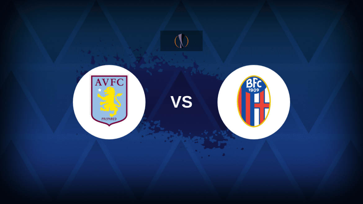 Aston villa v bologna line ups, statistieken en preview